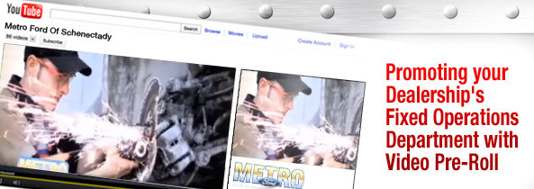 Promoting Your Dealership’s Fixed Operations Department with Video Pre-Roll