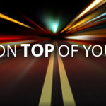 Are You On Top Of Your Game?