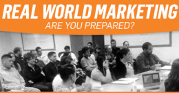 Real World Marketing: Are You Prepared?