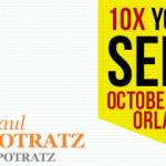 Paul Potratz To Join Grant Cardone and Mel Robbins in 10X Your Business Seminar